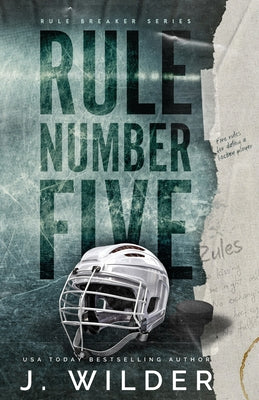 Cover Image for Rule Number Five: A College Hockey Romance -- J. Wilder, Paperback