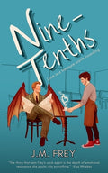 Cover Image for Nine-Tenths -- J. M. Frey, Paperback