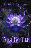 Cover Image for Nightwither -- Lana B. Knight, Paperback
