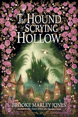 Cover Image for The Hound of Scrying Hollow -- Brooke Marley Jones, Paperback