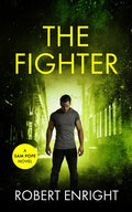 Cover Image for The Fighter -- Robert Enright, Paperback