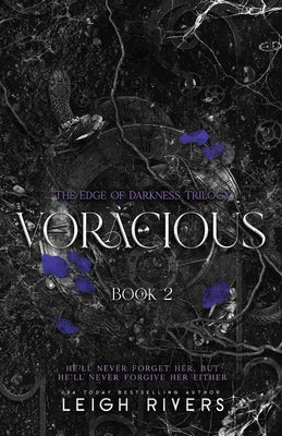Cover Image for Voracious (The Edge of Darkness: Book 2) -- Leigh Rivers, Paperback