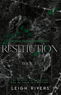 Cover Image for Restitution (The Edge of Darkness: Book 3) -- Leigh Rivers, Paperback