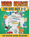 Cover Image for Word Search For Kids Ages 8-12 100 Fun Shaped Word Search Puzzles Childrens Activity Book Advanced Level Puzzles Search and Find to Improve Vocabulary -- Rr Publishing, Paperback