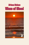 Cover Image for Wave of Blood -- Ariana Reines, Paperback