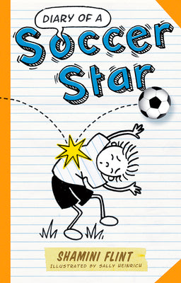Cover Image for Diary of a Soccer Star -- Shamini Flint, Paperback