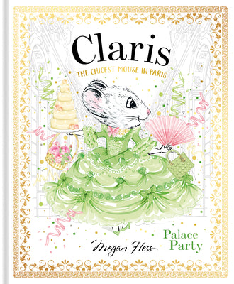 Cover Image for Claris: Palace Party: Claris #5 -- Megan Hess, Hardcover