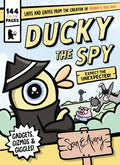 Cover Image for Ducky the Spy: Expect the Unexpected -- Sean E. Avery, Paperback