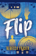 Cover Image for Flip -- Rebecca Fraser, Paperback