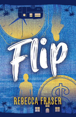Cover Image for Flip -- Rebecca Fraser, Paperback