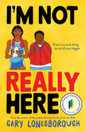 Cover Image for I'm Not Really Here -- Gary Lonesborough, Paperback