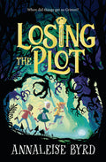 Cover Image for Losing the Plot -- Annaleise Byrd, Hardcover