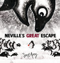 Cover Image for Neville's Great Escape -- Sean E. Avery, Hardcover