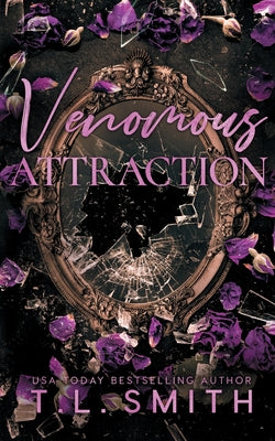 Cover Image for Venomous Attraction -- T. L. Smith, Paperback