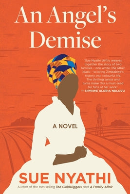 Cover Image for An Angel's Demise -- Sue Nyathi, Paperback