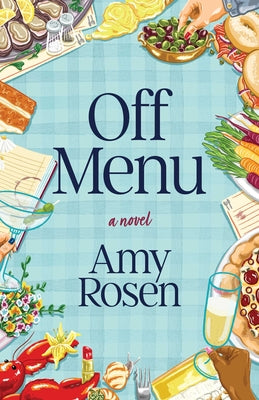 Cover Image for Off Menu -- Amy Rosen, Paperback