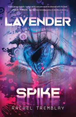 Cover Image for Lavender Spike -- Rachel Tremblay, Paperback