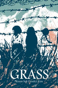 Cover Image for Grass -- Keum Suk Gendry-Kim, Paperback