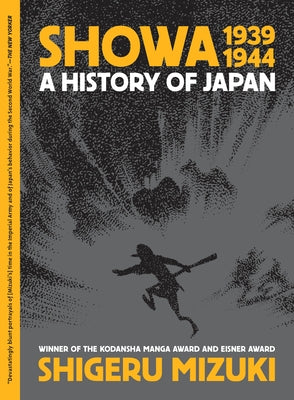 Cover Image for Showa 1939-1944: A History of Japan -- Shigeru Mizuki, Paperback