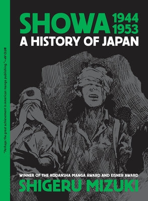 Cover Image for Showa 1944-1953: A History of Japan -- Shigeru Mizuki, Paperback
