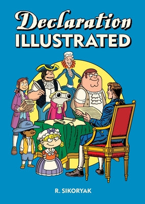 Cover Image for Declaration/Emancipation Illustrated -- R. Sikoryak, Paperback
