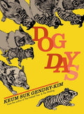 Cover Image for Dog Days -- Keum Suk Gendry-Kim, Paperback