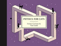 Cover Image for Physics for Cats -- Tom Gauld, Hardcover