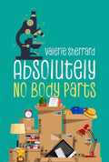 Cover Image for Absolutely No Body Parts -- Valerie Sherrard, Paperback