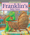 Cover Image for Franklin's Baby Sister -- Paulette Bourgeois, Paperback
