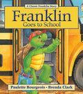 Cover Image for Franklin Goes to School -- Paulette Bourgeois, Paperback