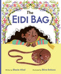 Cover Image for The Eidi Bag -- Shazia Afzal, Hardcover