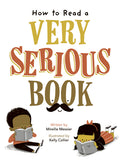 Cover Image for How to Read a Very Serious Book -- Mireille Messier, Hardcover