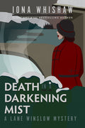 Cover Image for Death in a Darkening Mist: A Lane Winslow Mystery -- Iona Whishaw, Paperback