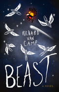 Cover Image for Beast -- Richard Van Camp, Paperback