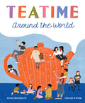 Cover Image for Teatime Around the World -- Denyse Waissbluth, Hardcover