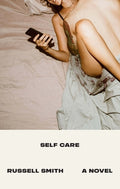 Cover Image for Self Care -- Russell Smith, Paperback