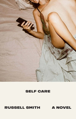 Cover Image for Self Care -- Russell Smith, Paperback