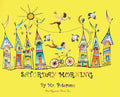 Cover Image for Saturday Morning -- James Paterson, Hardcover