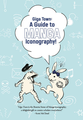 Cover Image for Giga Town: The Guide to Manga Iconography -- Fumiyo Kouno, Paperback