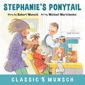 Cover Image for Stephanie's Ponytail -- Robert Munsch, Paperback