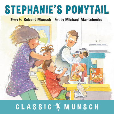 Cover Image for Stephanie's Ponytail -- Robert Munsch, Paperback