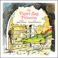 Cover Image for The Paper Bag Princess 40th Anniversary Edition -- Robert Munsch, Hardcover