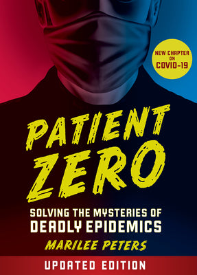Cover Image for Patient Zero (Revised Edition) -- Marilee Peters, Paperback