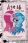 Cover Image for Age 16 -- Rosena Fung, Paperback
