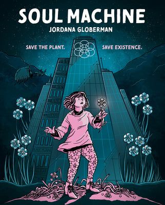Cover Image for Soul Machine -- Jordana Globerman, Hardcover