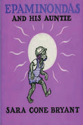 Cover Image for Epaminondas and His Auntie -- Sara Cone Bryant, Paperback