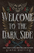 Cover Image for Welcome to the Dark Side Special Edition -- Giana Darling, Paperback