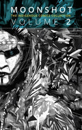 Cover Image for Moonshot: The Indigenous Comics Collection (Vol. 2) -- Hope Nicholson, Paperback