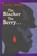Cover Image for The Blacker the Berry -- Wallace Thurman, Paperback