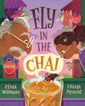 Cover Image for Fly in the Chai -- Zenia Wadhwani, Hardcover